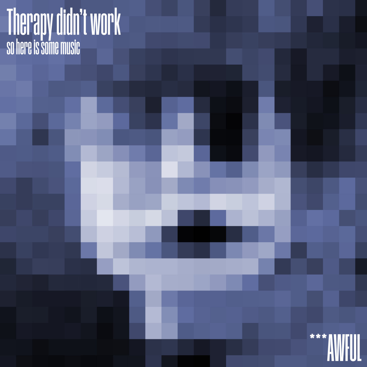 Therapy didn't work so here is some music.