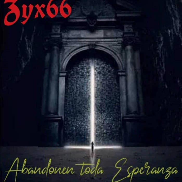 Abandonen toda Esperanza