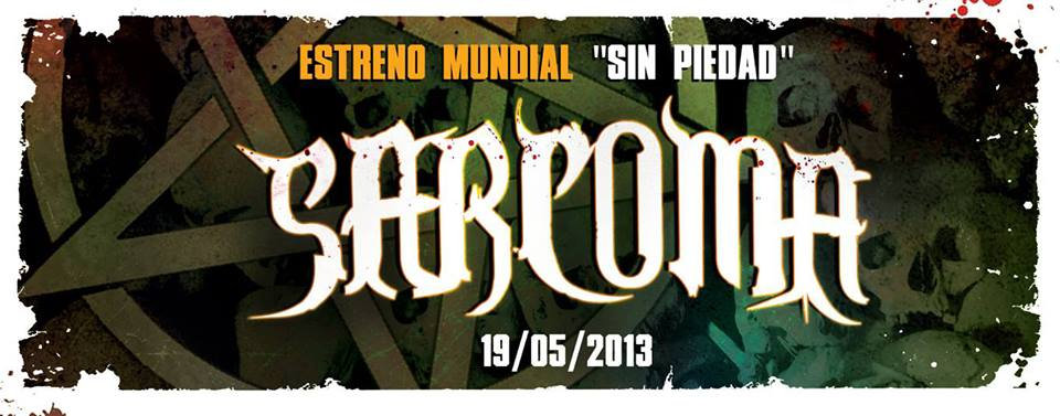 SARCOMA - Sin Piedad