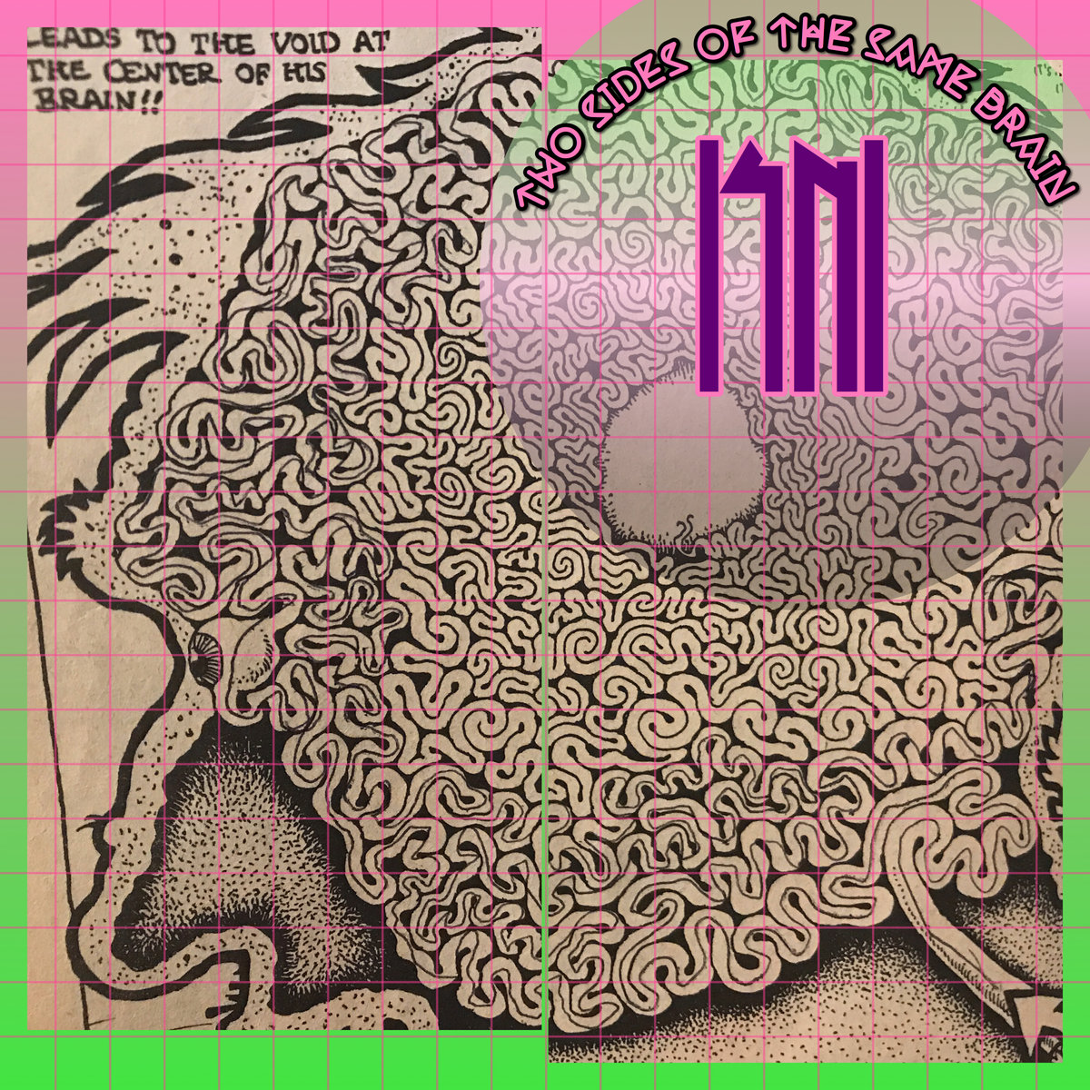 “Two Sides of the Same Brain” pt.1