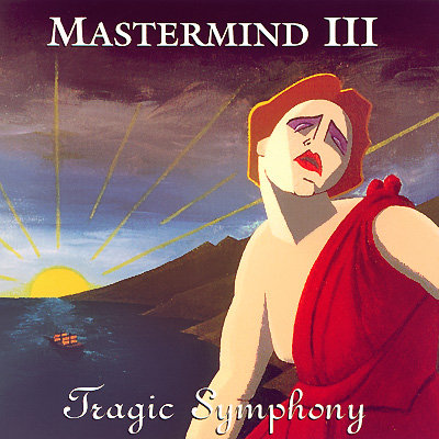 MASTERMIND III Tragic Symphony
