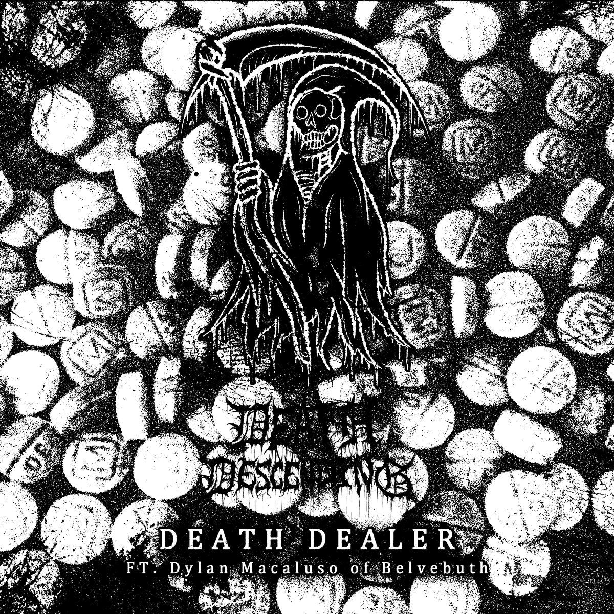 Death Dealer (featuring Dylan Macaluso of Belvebuth)