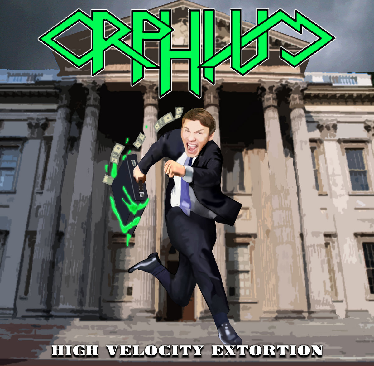 High Velocity Extortion