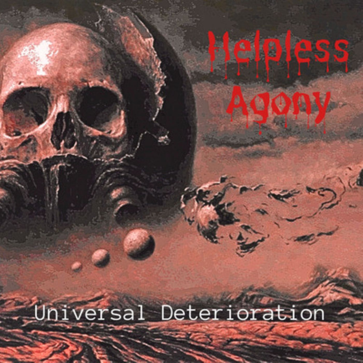 Universal Deterioration (Reissue)