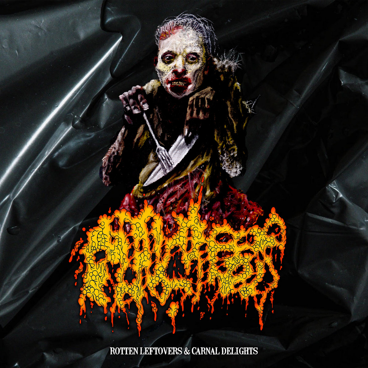 Rotten Leftovers & Carnal Delights