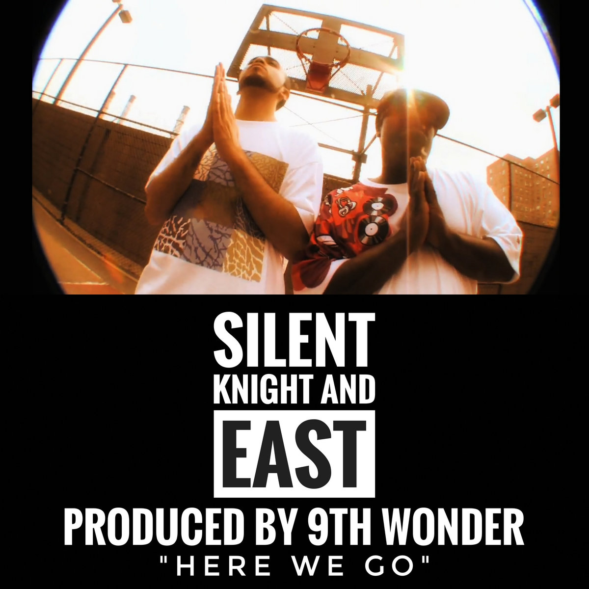 Here We Go - feat East (prod by 9th Wonder)