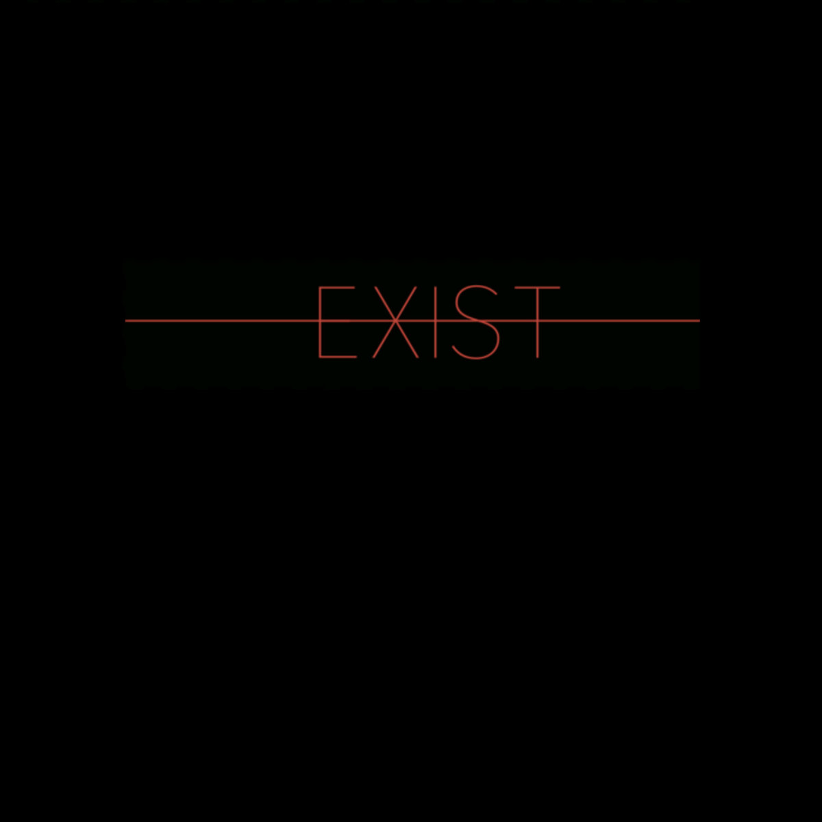 EXIST (Remastered)