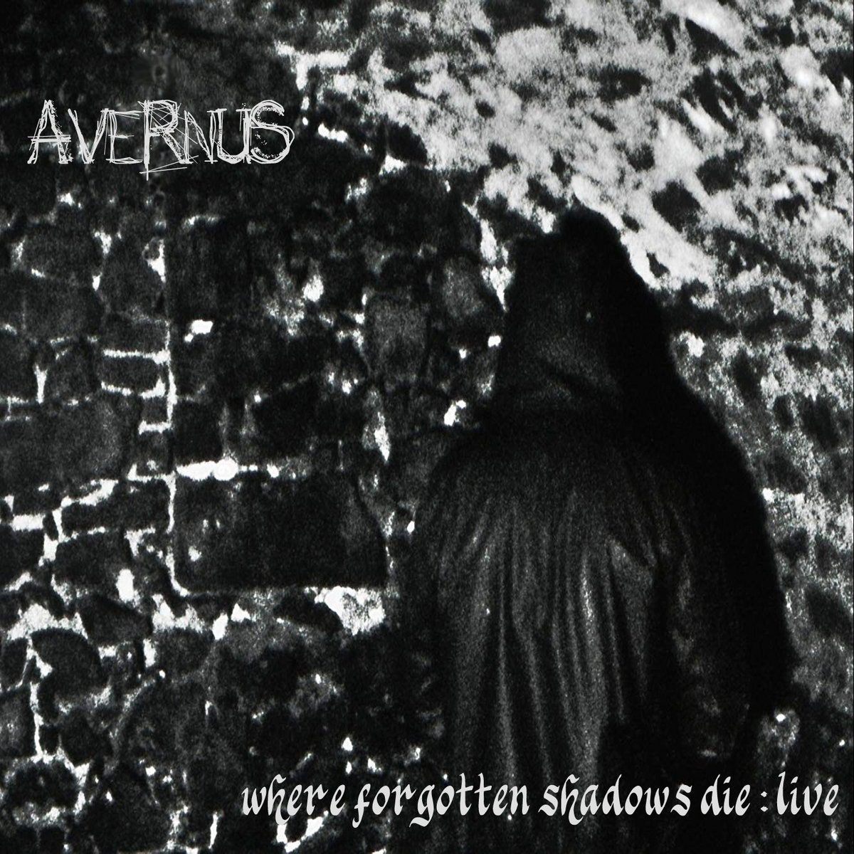 Where Forgotten Shadows Die : Live [2000]