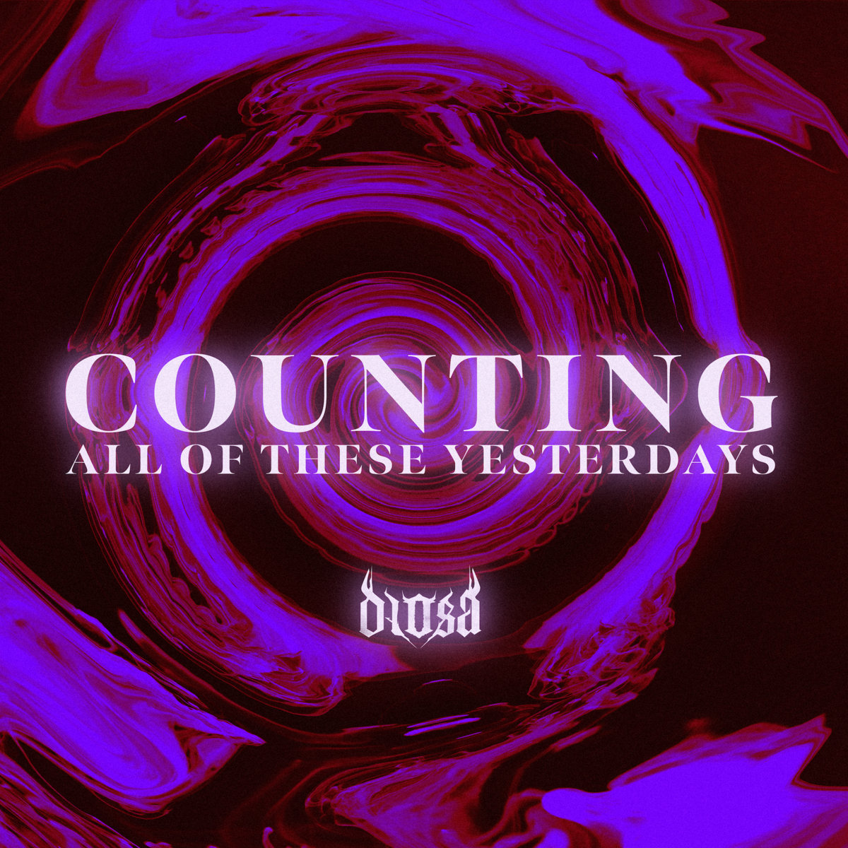 Counting All Of These Yesterdays