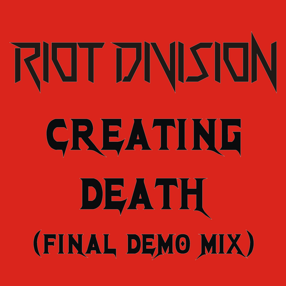 Creating Death (Final Demo Mix)