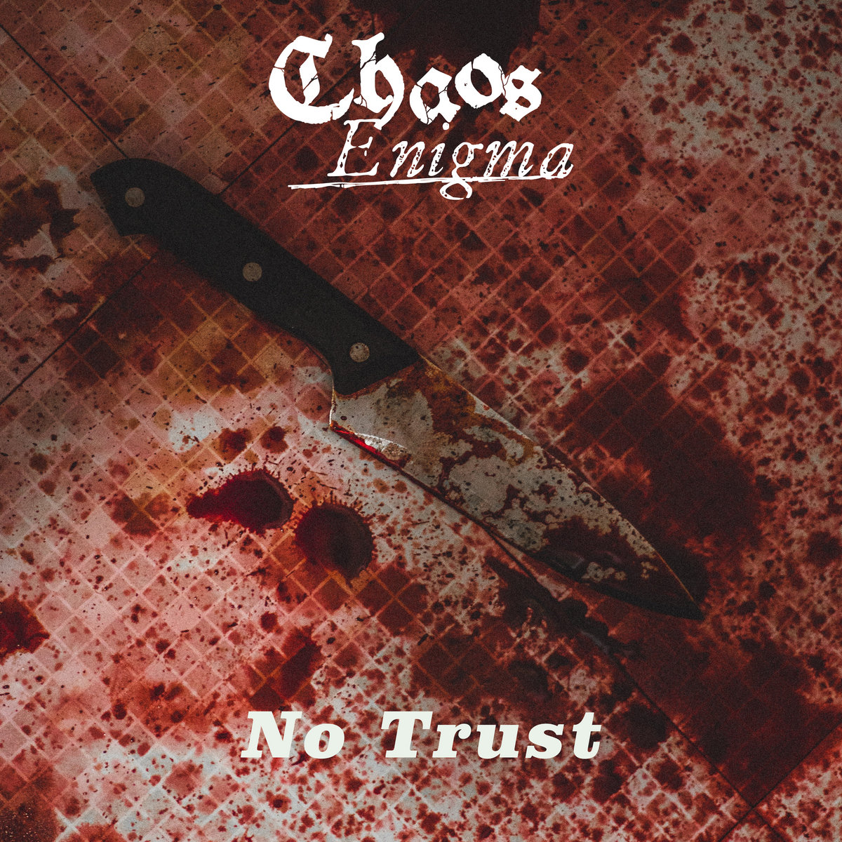 No Trust (10th Anniversary Re-Recording)