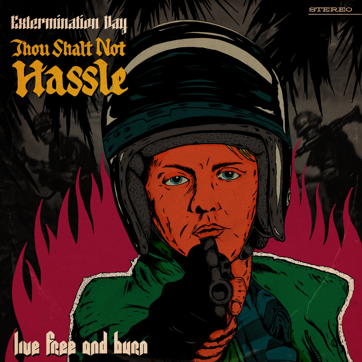 Thou Shalt Not Hassle