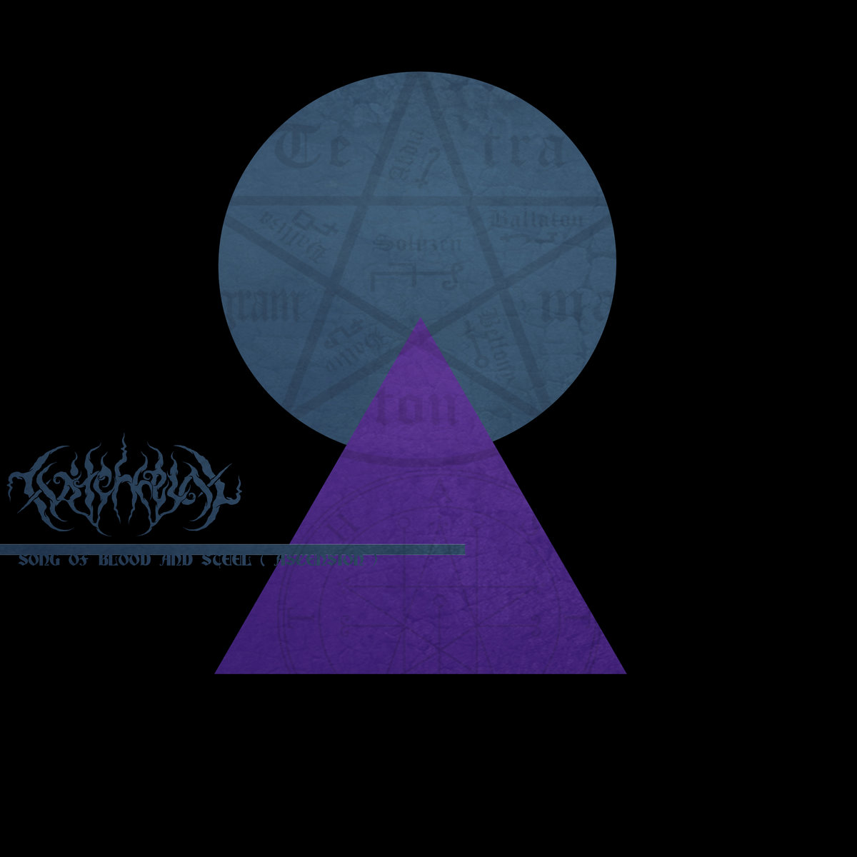 Song Of Blood And Steel ( Ascension )