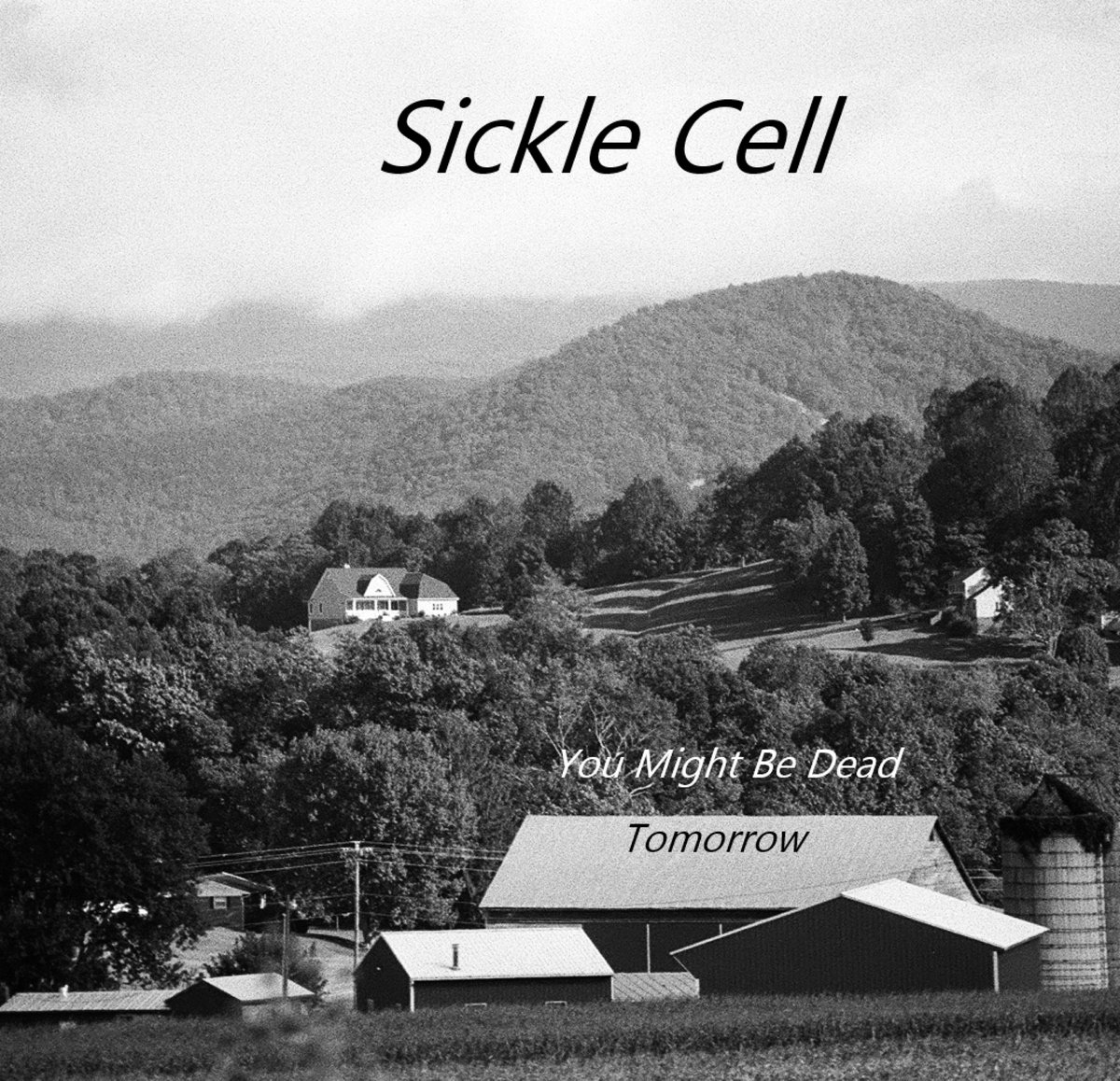 You Might Be Dead Tomorrow