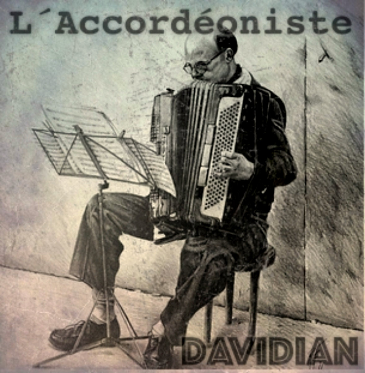 Davidian - L´Accordéoniste (Original Mix)