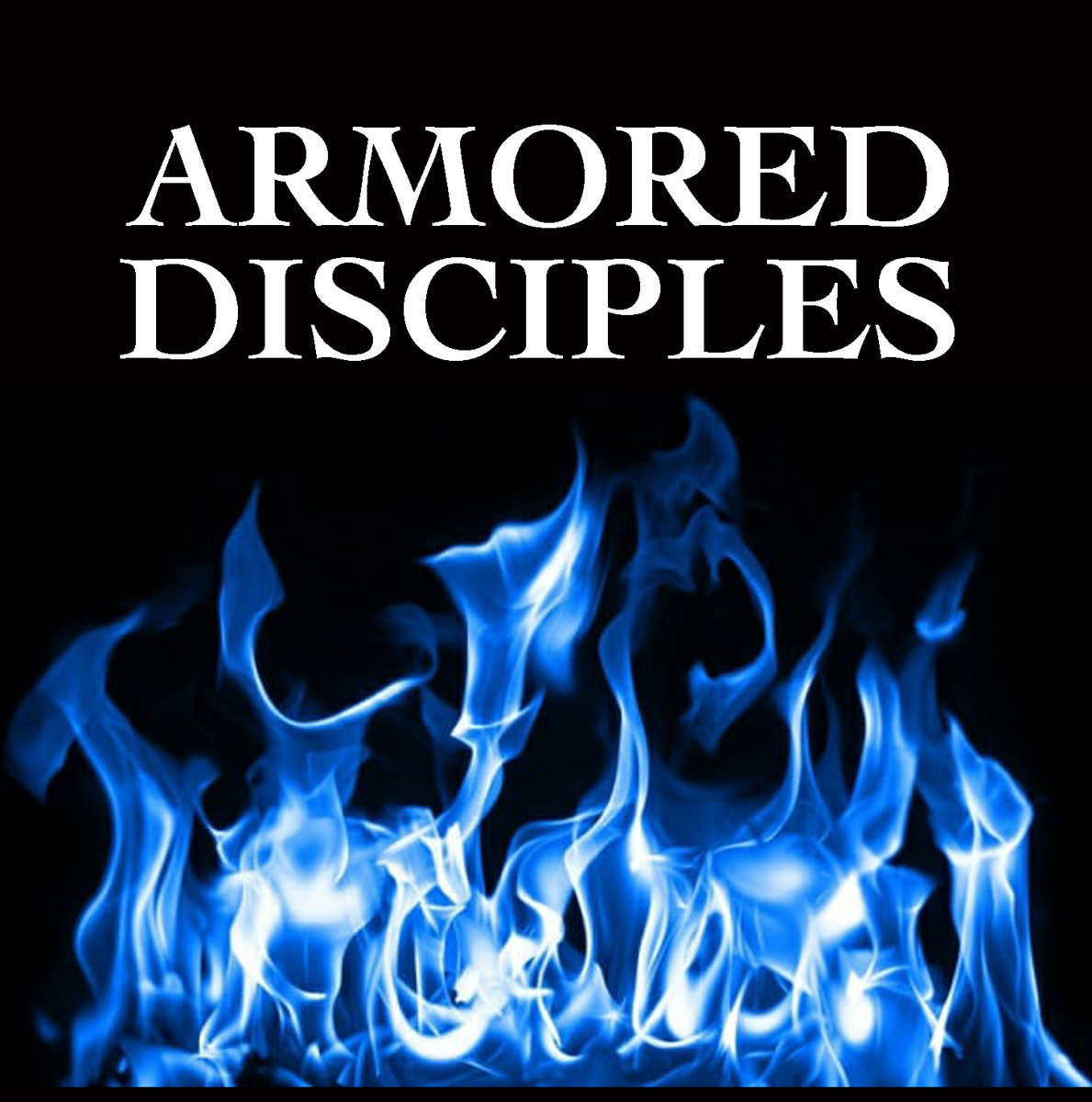 Armored Disciples
