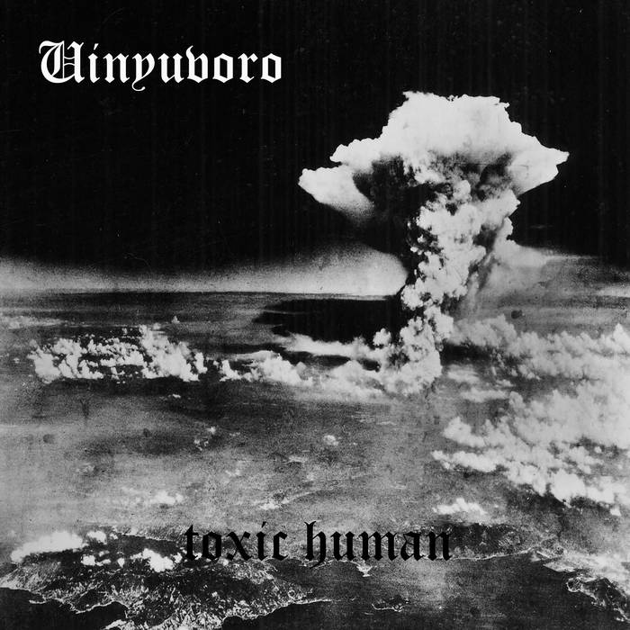 Toxic Human Demo 2019