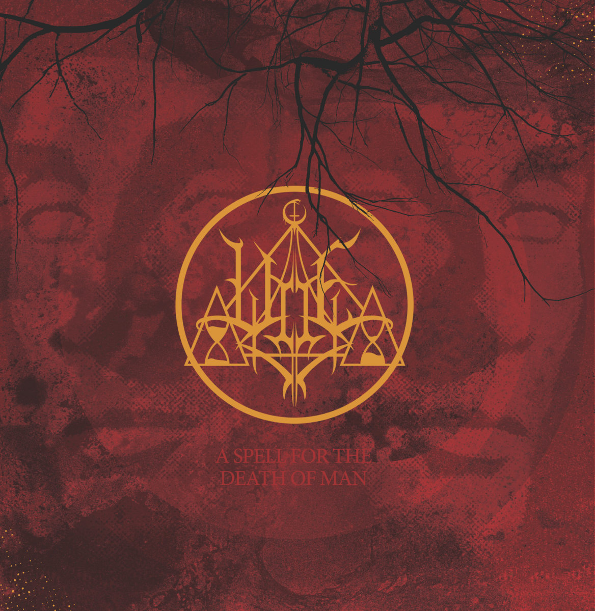 A Spell for the Death of Man (2016 Remaster)