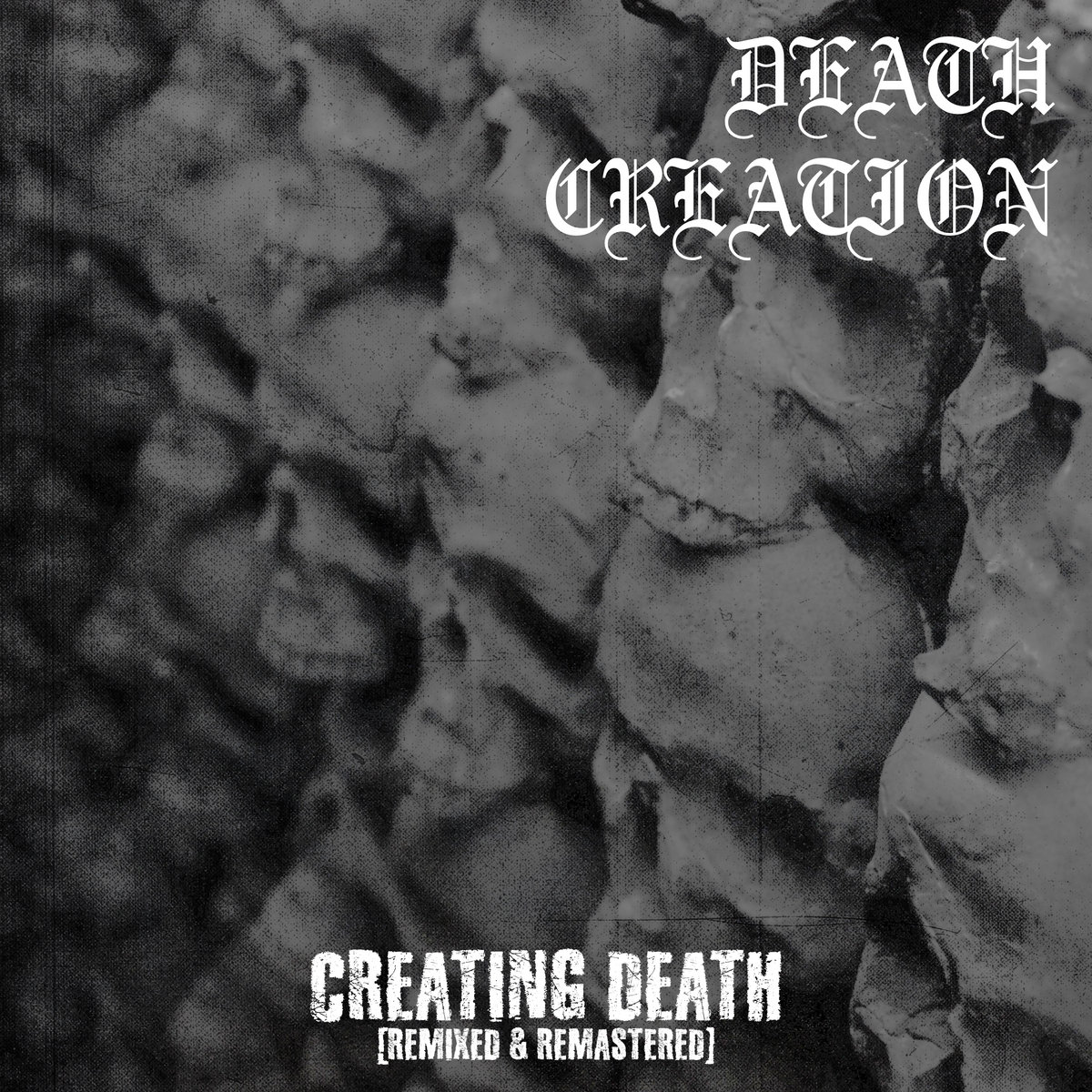 Creating Death (Remixed & Remastered)