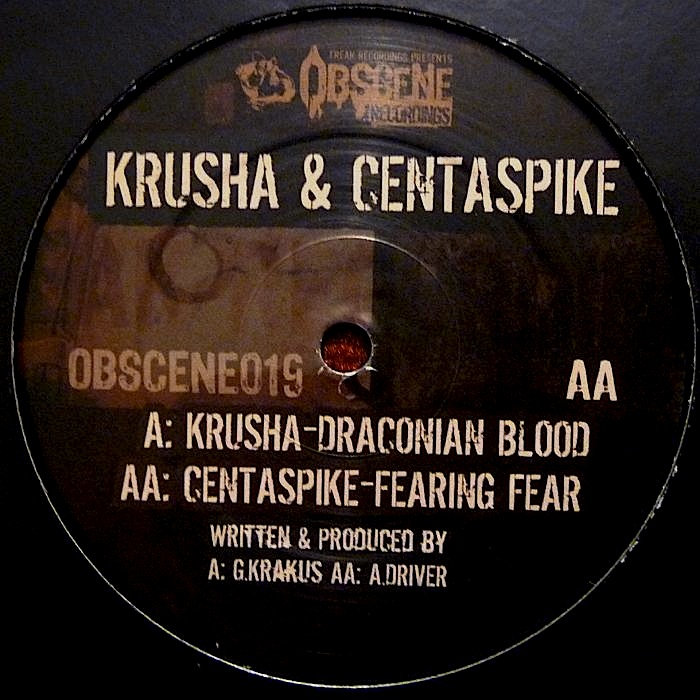 KRUSHA / CENTASPIKE (OBSCENE019)