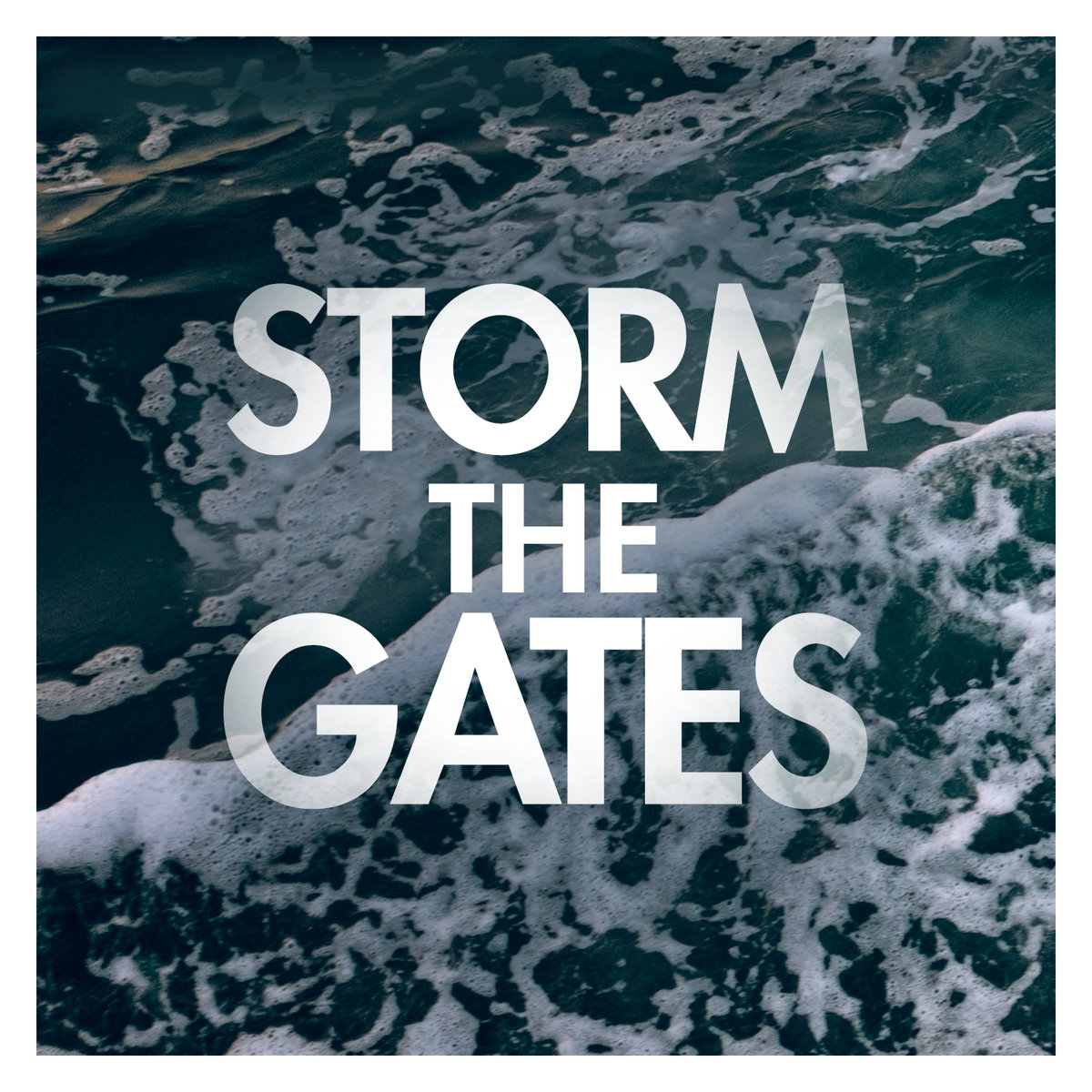 Storm The Gates - EP