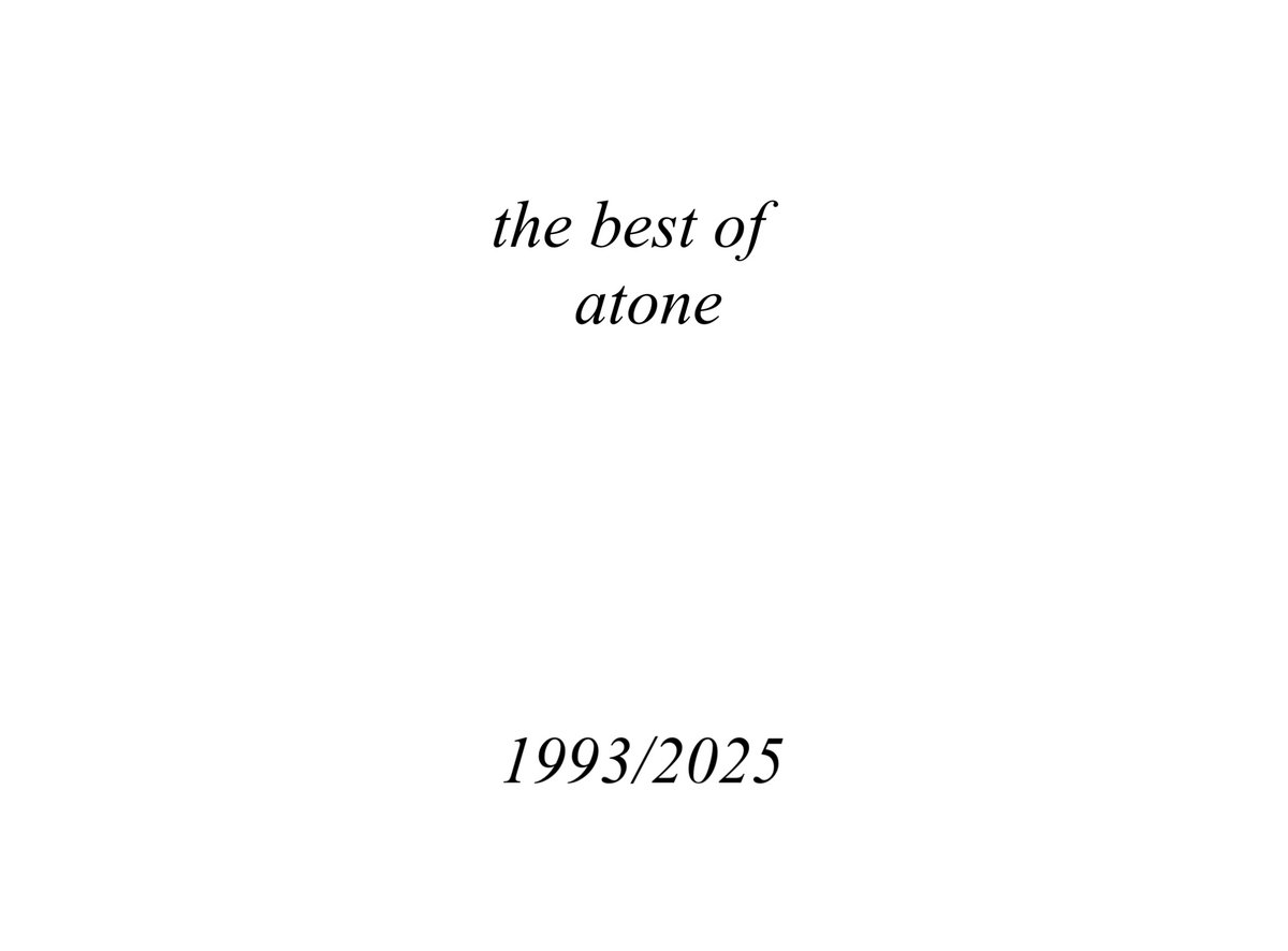 the best of atone 1993/2025