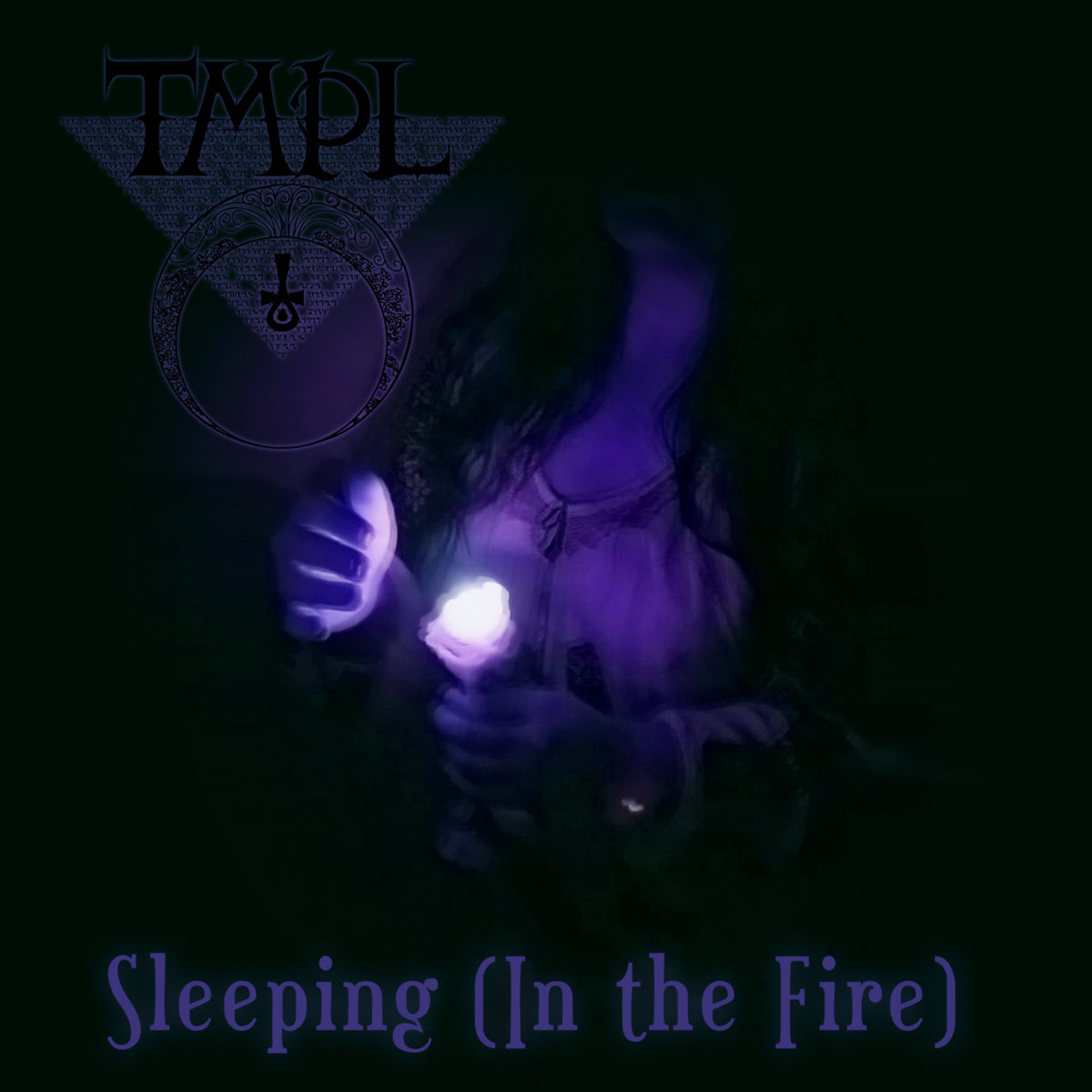 Sleeping (In the Fire)