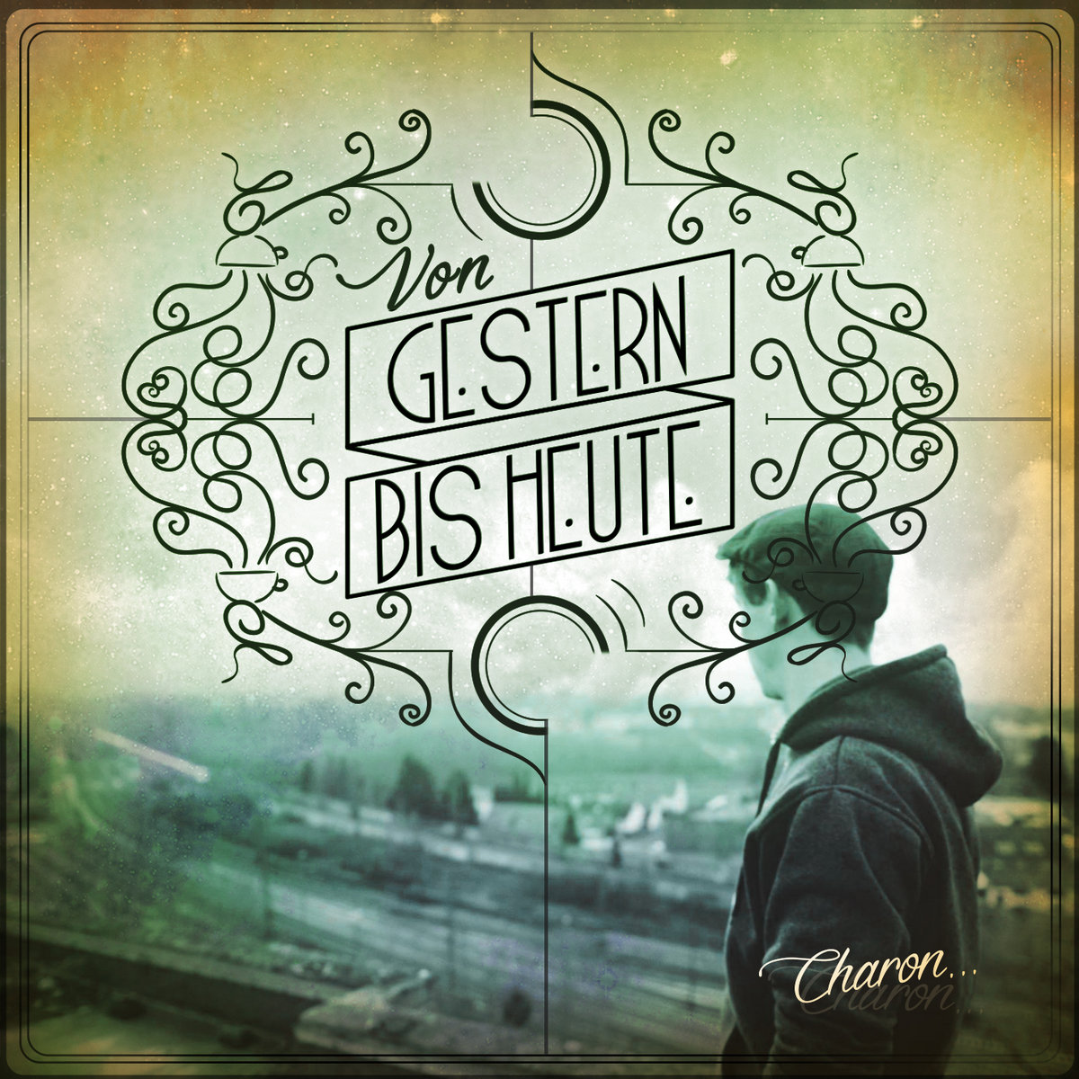 Von Gestern bis Heute