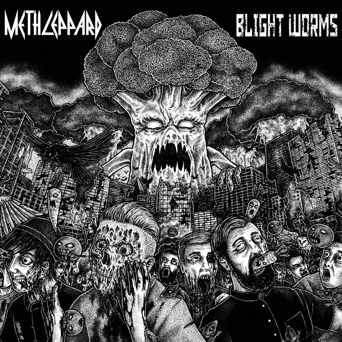 Meth Leppard/Blight Worms Split