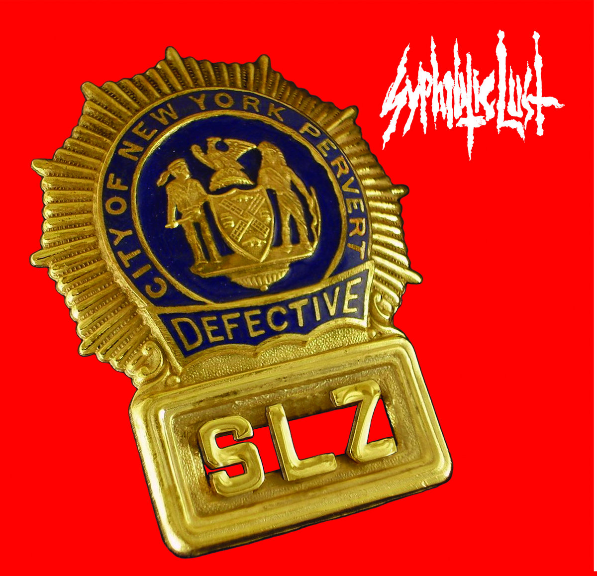 Sleaze Patrol Single