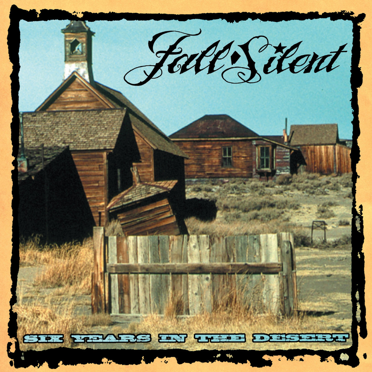 Six Years In The Desert