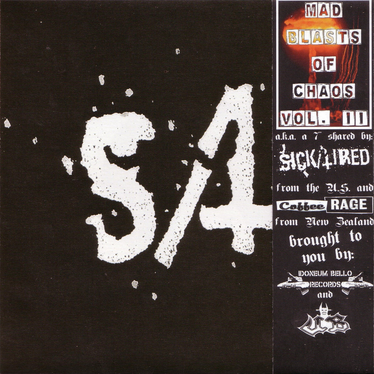 Split 7" w/ Coffee Rage