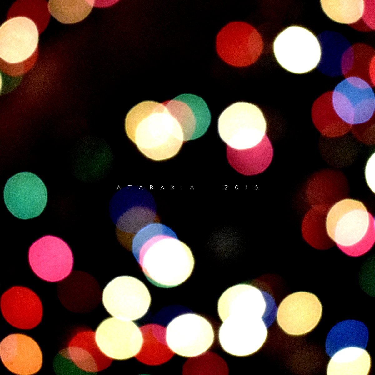 Ataraxia 2016
