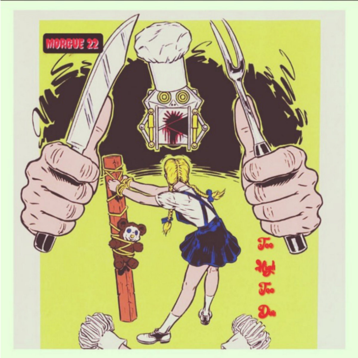 Morgue 22 - Too High To Die