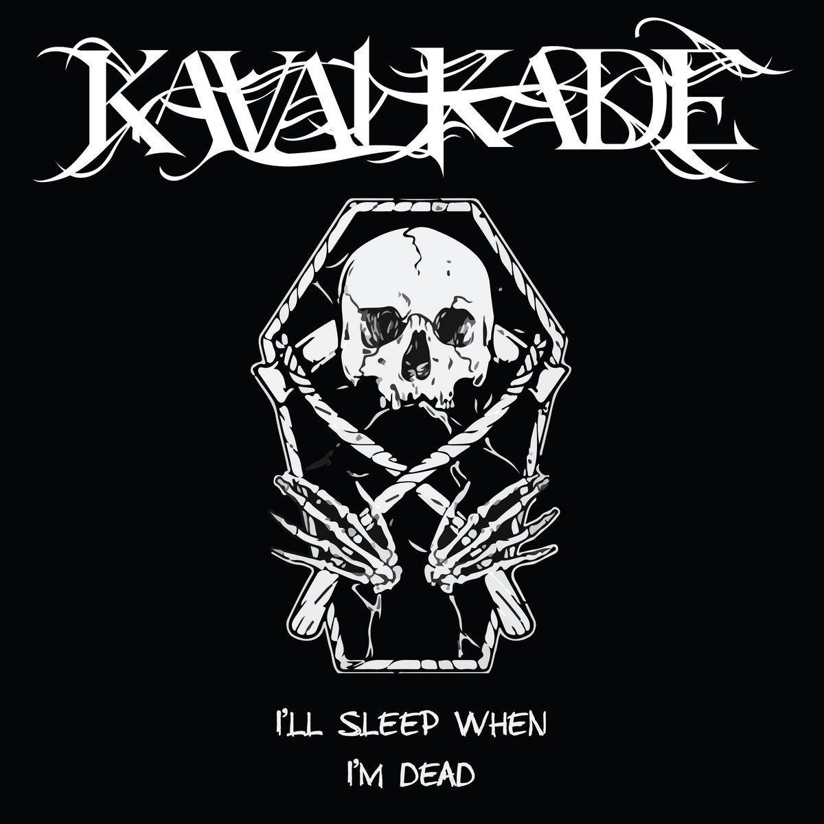 I'll Sleep When I'm Dead