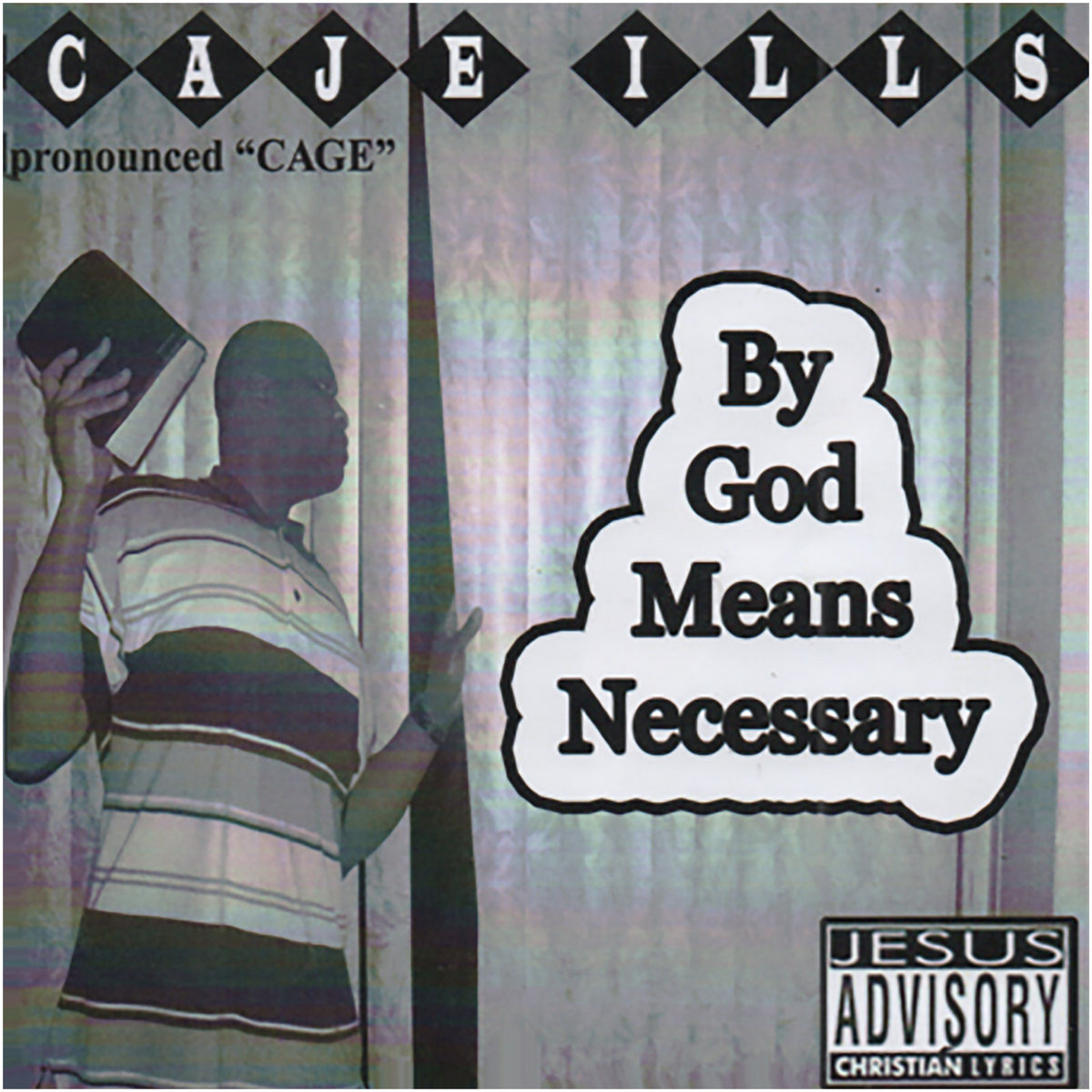 By God Means Necessary