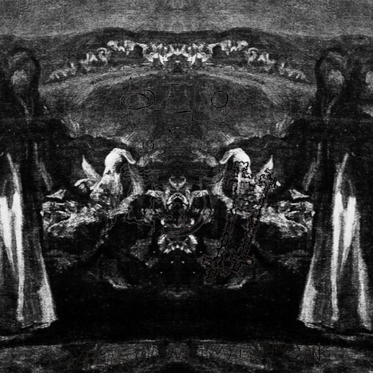 1.My Being Is Dead, Yet My Body Lives On