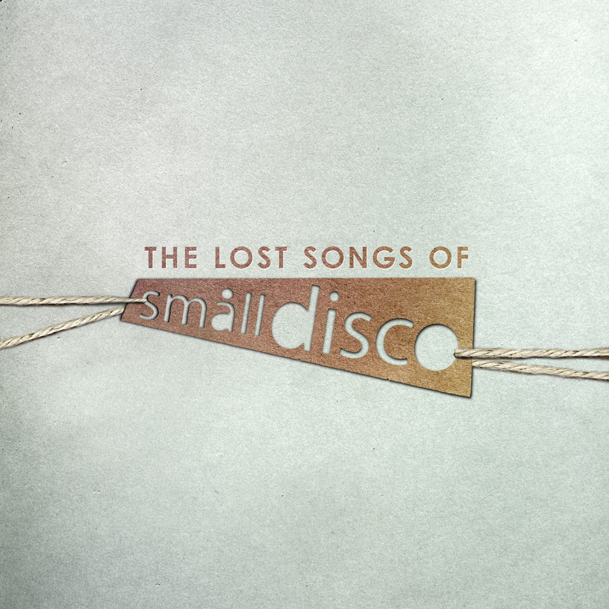 The Lost Songs Of