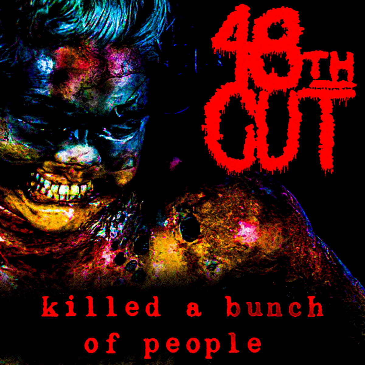 Killed A Bunch Of People