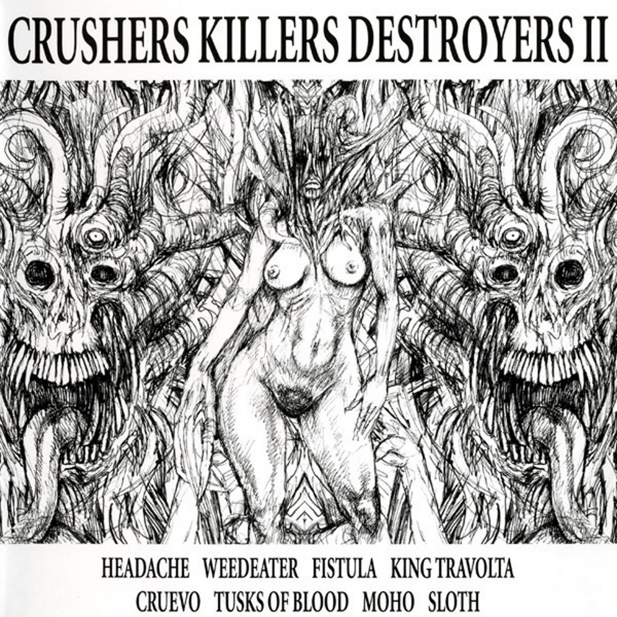 Crushers Killers Destroyers 2