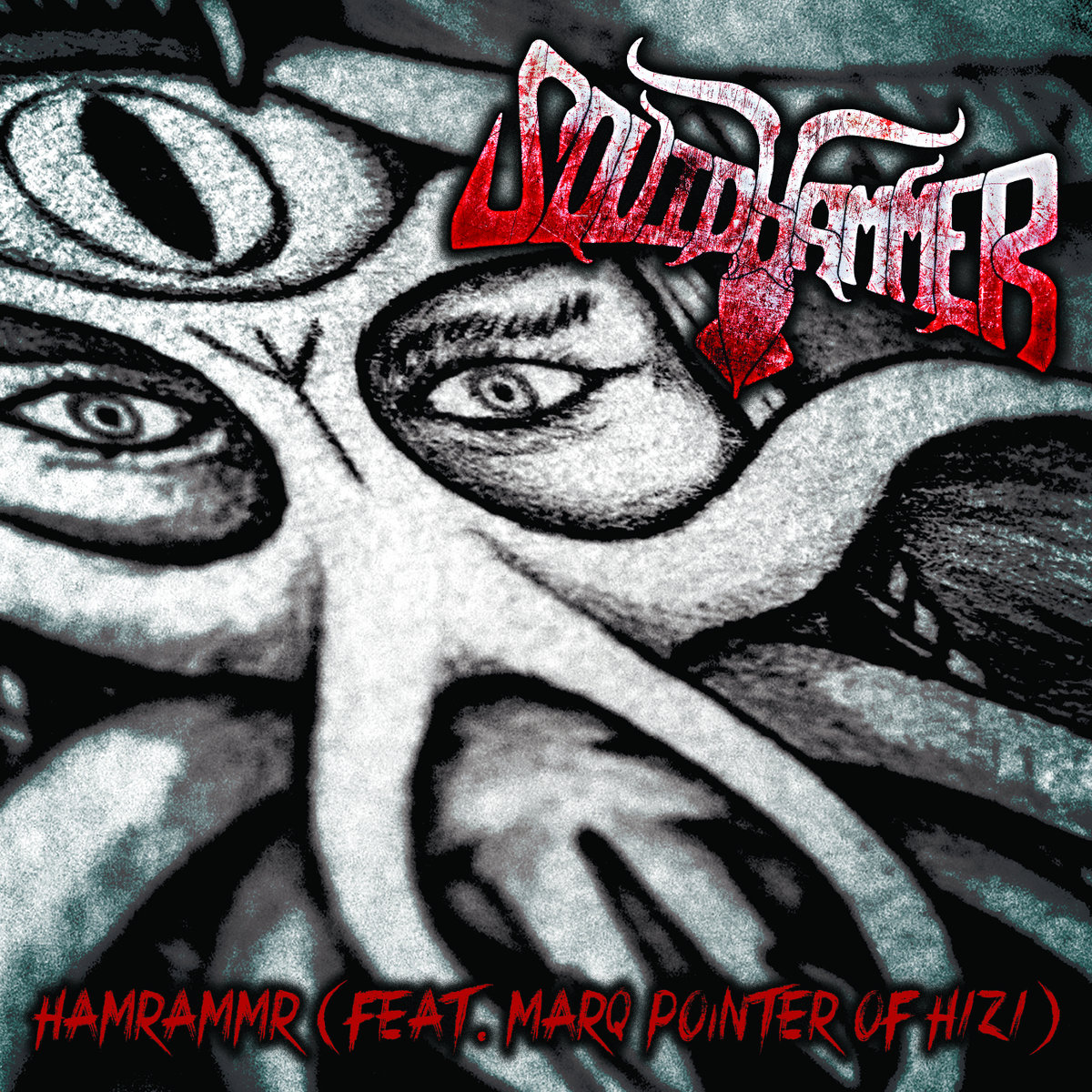 Hamrammr ft. Marq Pointer of H1Z1