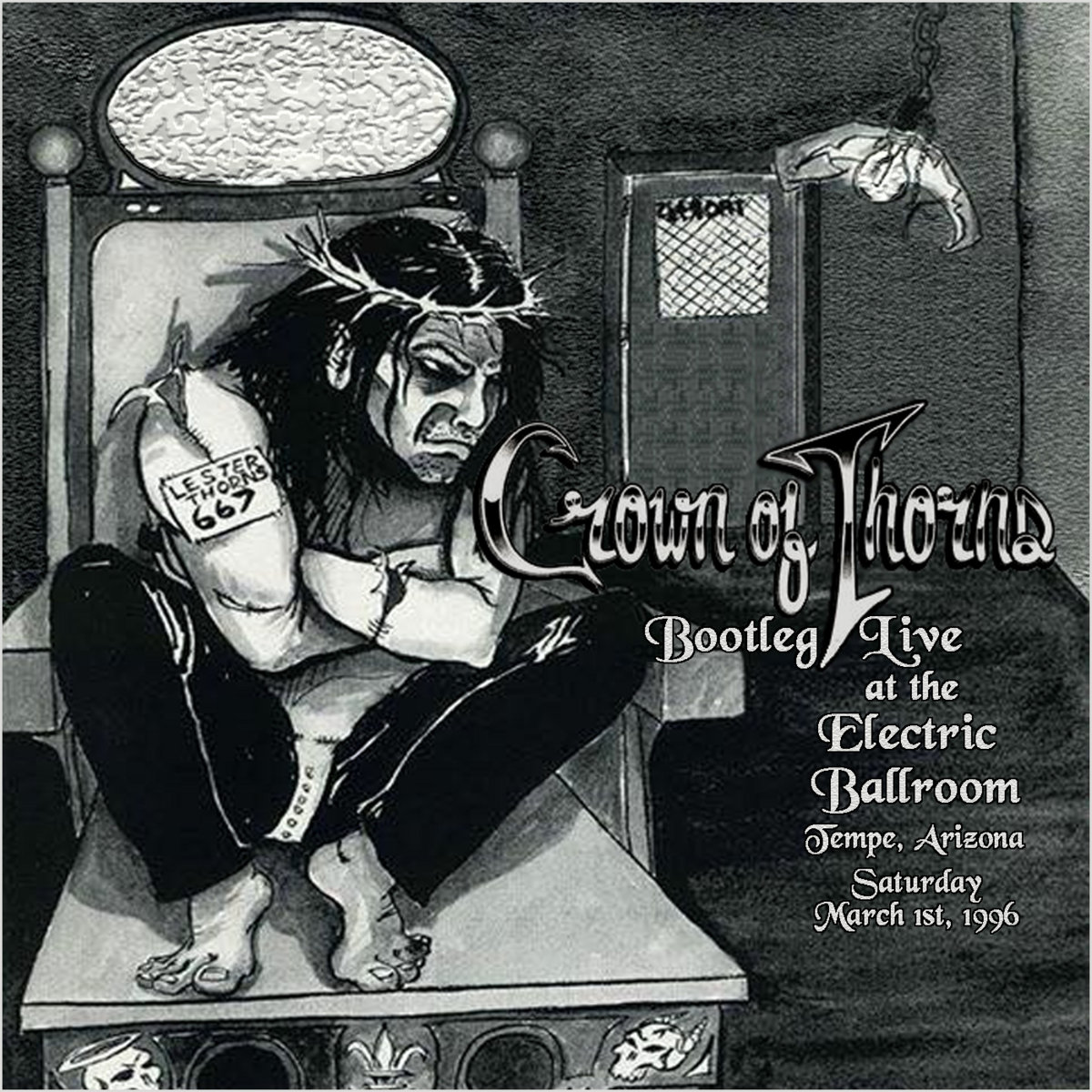 Bootleg: Crown of Thorns - Live at the Electric Ballroom - Tempe, Arizona (March 1, 1996)