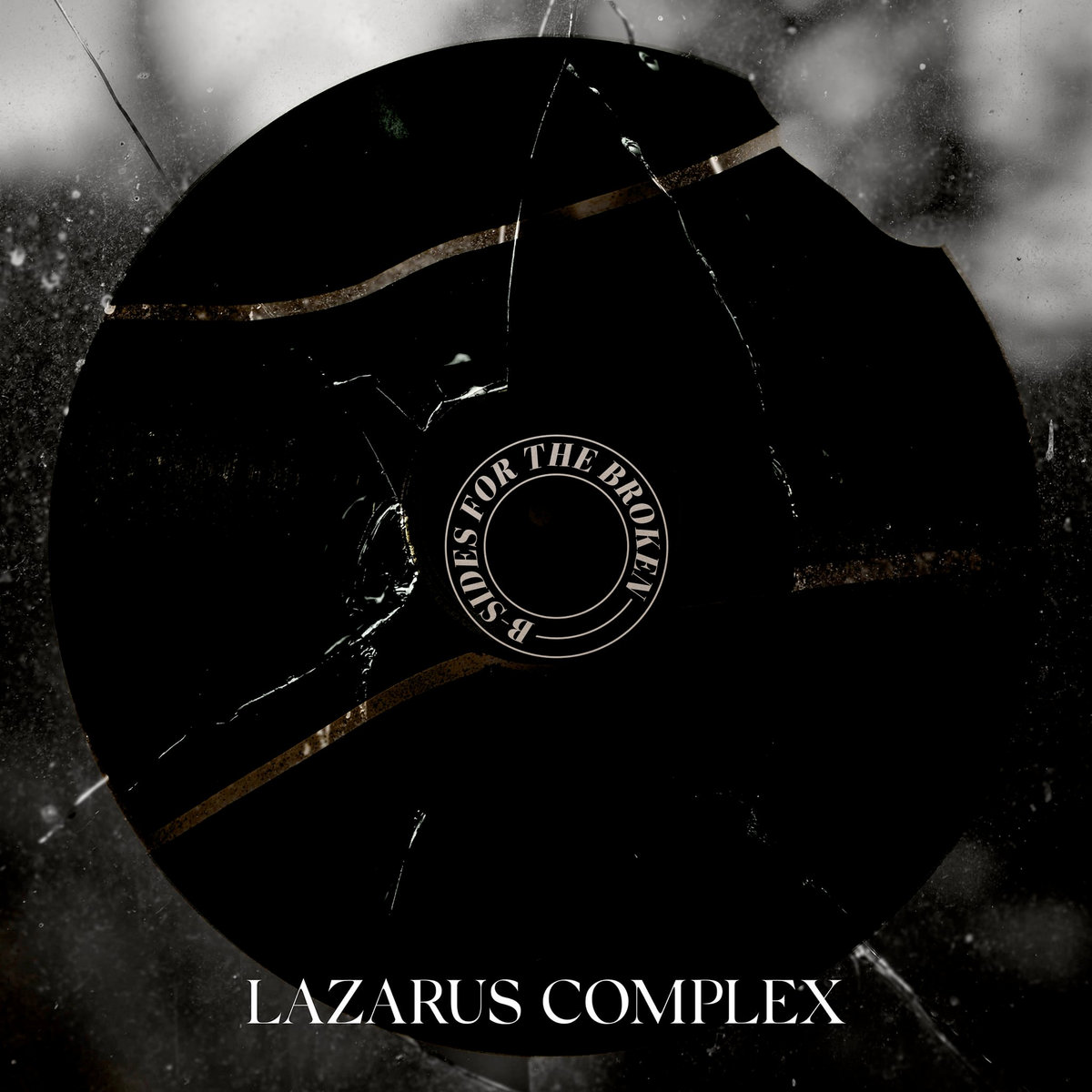 B-Sides For The Broken