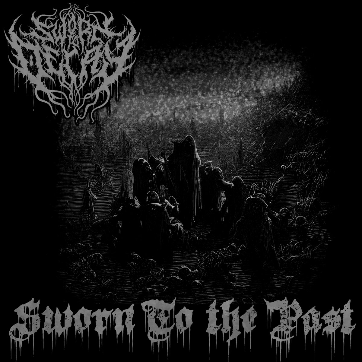 Sworn To the Past EP