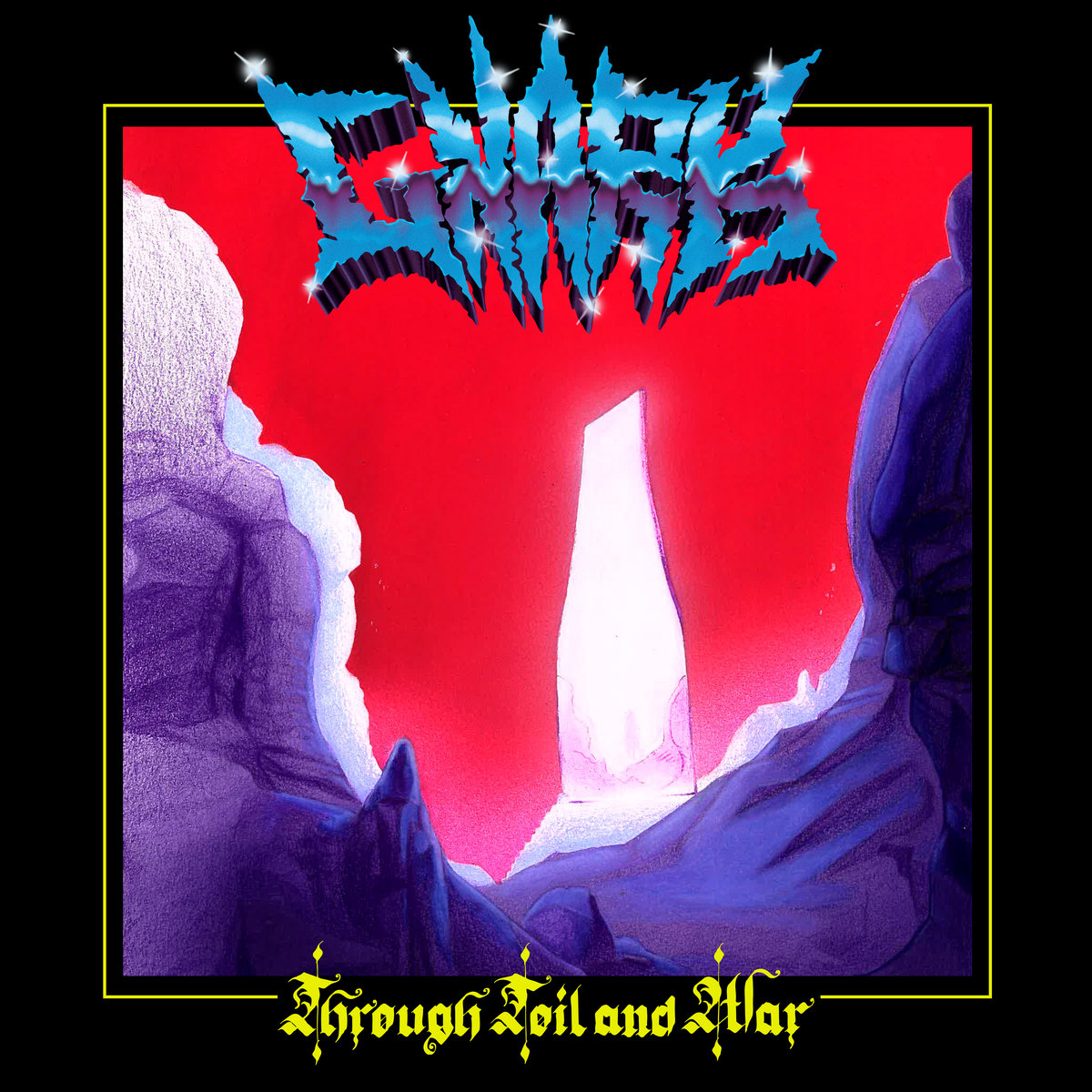 Through Toil and War