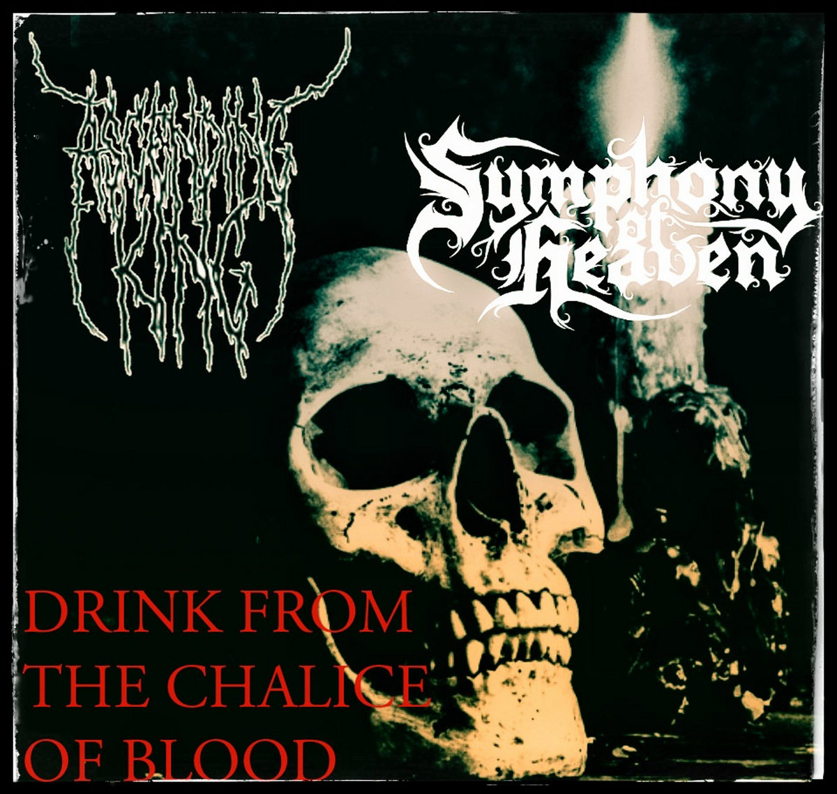 Drink From The Chalice Of Blood