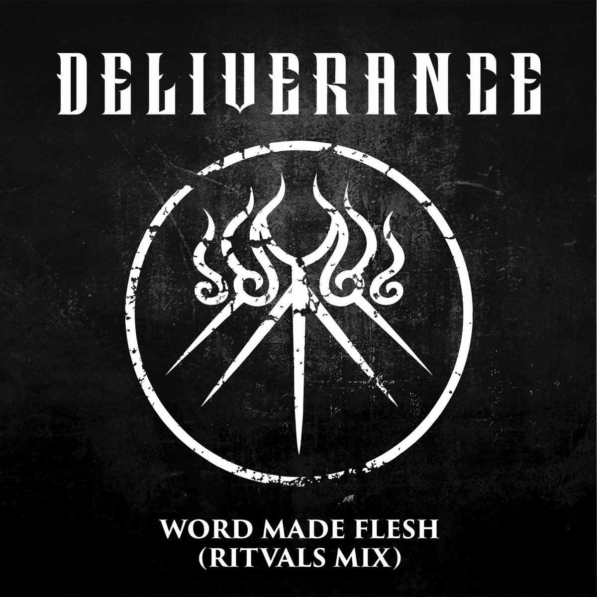 Word Made Flesh (Ritvals Mix)