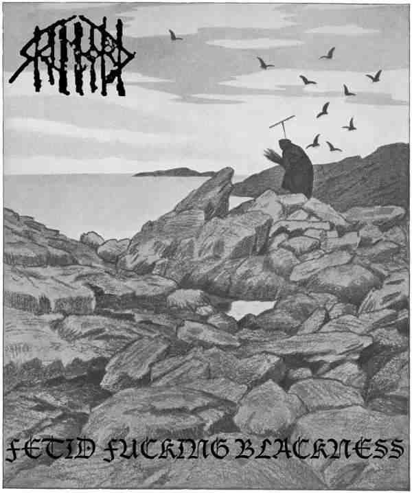 Fetid Fucking Blackness (demo)