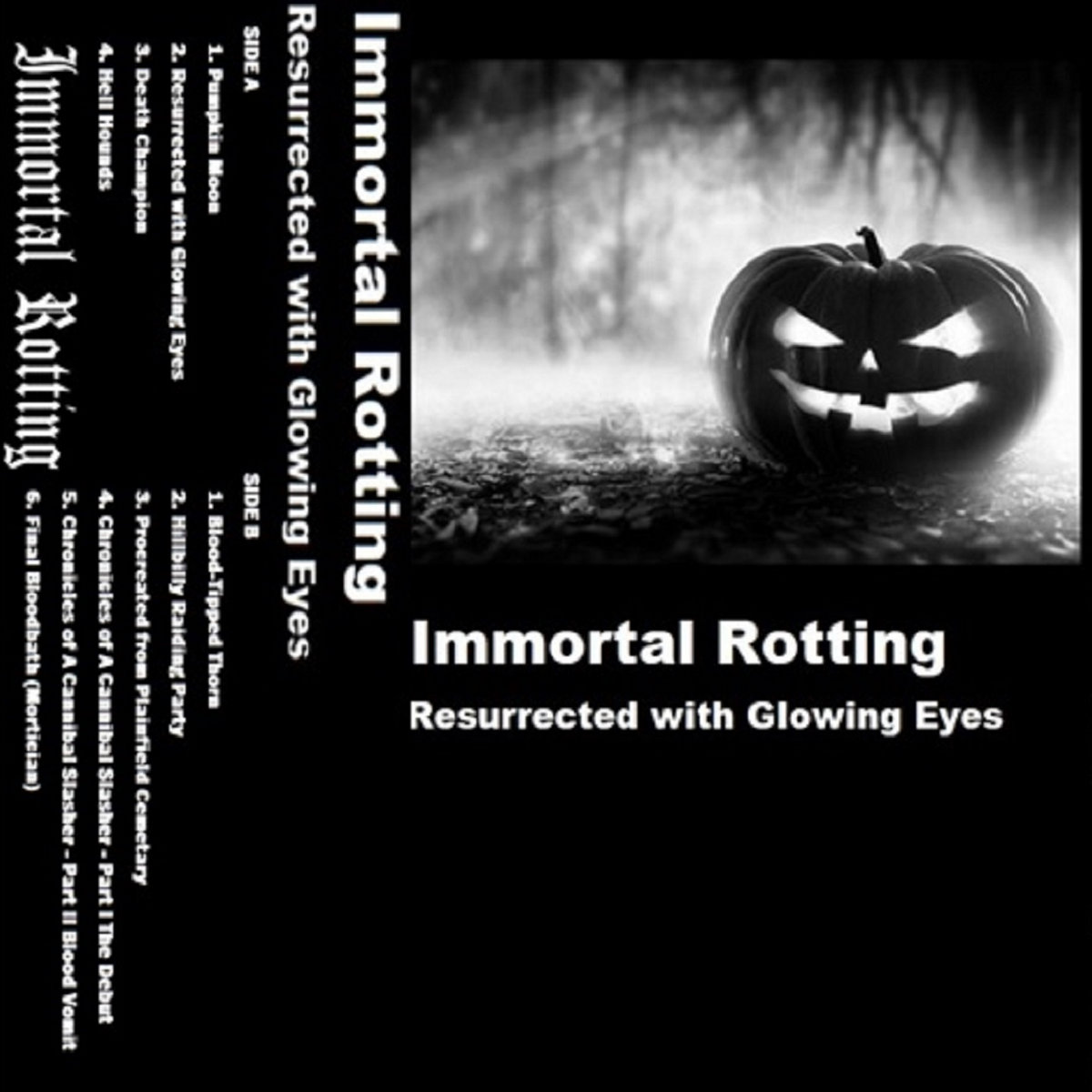 Resurrected with Glowing Eyes (Cassette/Comp) (2021)