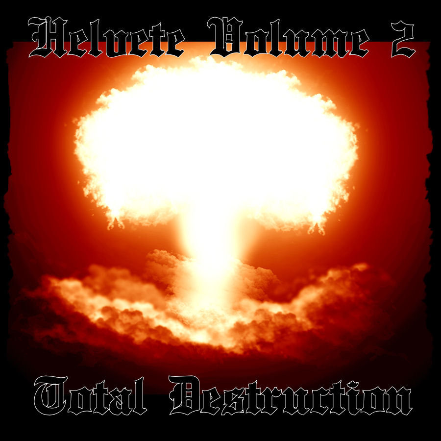 Helvete Volume 2 : Total Destruction